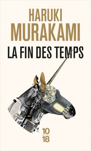 Haruki Murakami: 世界の終りとハードボイルド・ワンダーランド (French language, 2020, Belfond)