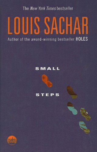 Louis Sachar: Small Steps (Hardcover, Perfection Learning, San Val)
