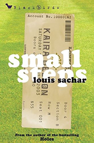 Louis Sachar: Small Steps (Brand: A C BLACK PUBLISHERS LTD, A & C BLACK PUBLISHERS LTD)
