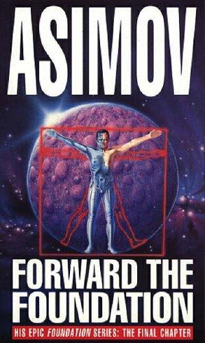 Isaac Asimov: Forward the Foundation (Paperback, 1994, Bantam Books)