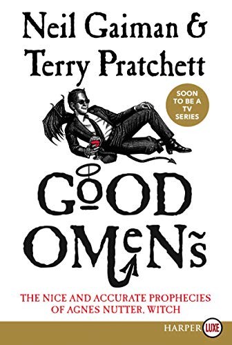 Neil Gaiman, Terry Pratchett: Good Omens (Paperback, 2019, HarperLuxe)
