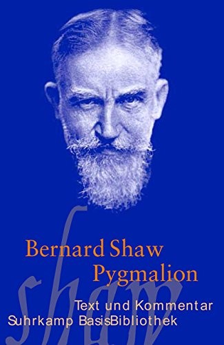 George Bernard Shaw: Pygmalion (Paperback, Suhrkamp Verlag AG)