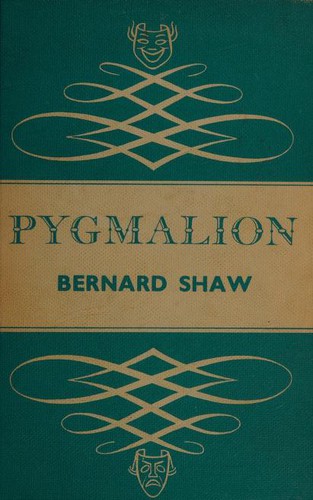 George Bernard Shaw: Pygmalion (Hardcover, 1960, Longmans, Green, and Co.)