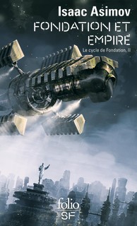 Isaac Asimov: Fondation et Empire (Paperback, French language, 2009, Denoël)