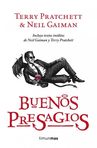 Neil Gaiman, Terry Pratchett, Maria Ferrer: Buenos presagios (Paperback, Spanish language, 2012, Timun Mas Narrativa)