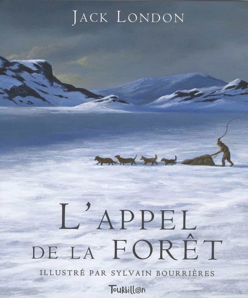 Jack London: L'appel de la forêt (French language)