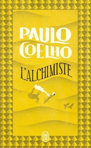 Paulo Coelho: L'Alchimiste (French language, 2013, J'ai lu)