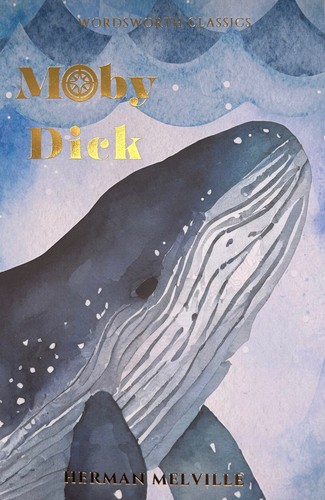 Herman Melville: Moby Dick (Paperback, 2002, Wordsworth Editions)