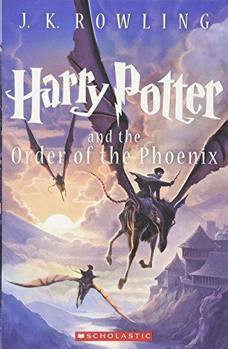 J.K. Rowling: Harry Potter and the Order of the Phoenix (Paperback, 2013, Scholastic Inc., Scholastic)