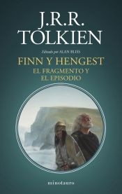 Víctor Ruiz Aldana, J. R. R. Tolkien, Alan Joseph Bliss: Finn y Hengest (Español language, 2023, Minotauro)