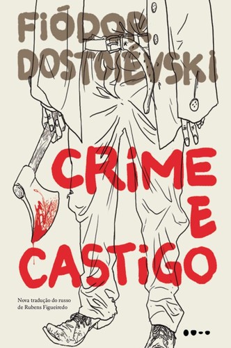 Fyodor Dostoevsky: Crime e Castigo (EBook, Portuguese language, 2019, Todavia)