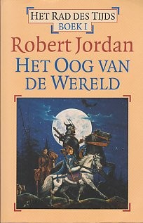 Robert Jordan: Het oog van de wereld (Uitgeverij Luitingh-Sijthoff)