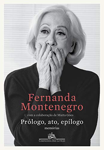 [author not identified]: Prólogo, ato, epílogo (Paperback, 2019, Companhia das Letras)