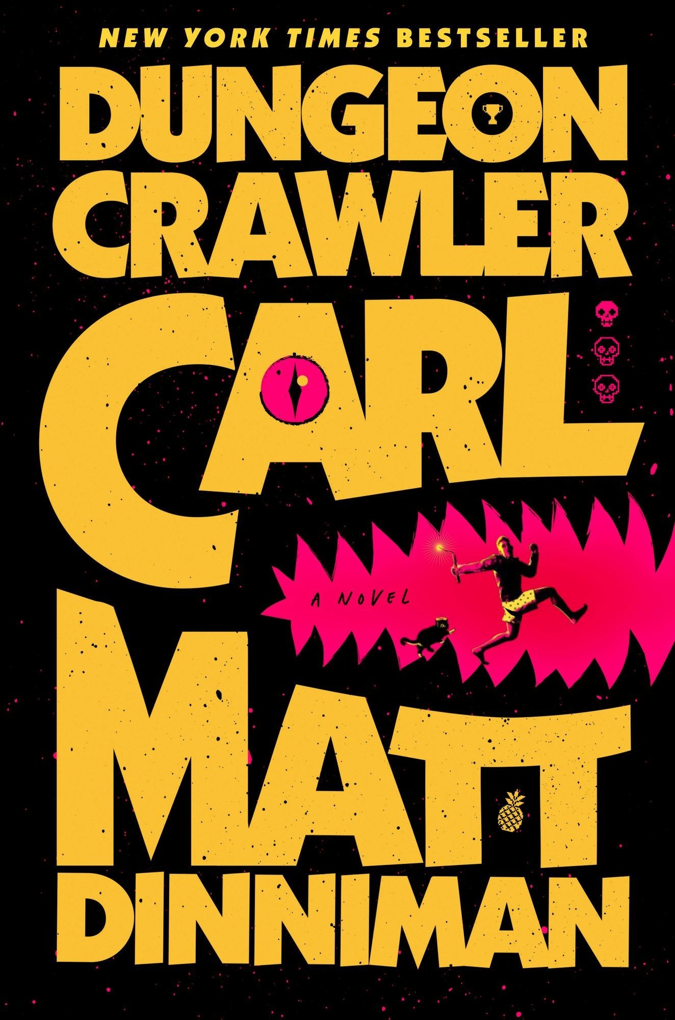 Matt Dinniman: Dungeon Crawler Carl (Paperback, 2024, Ace)