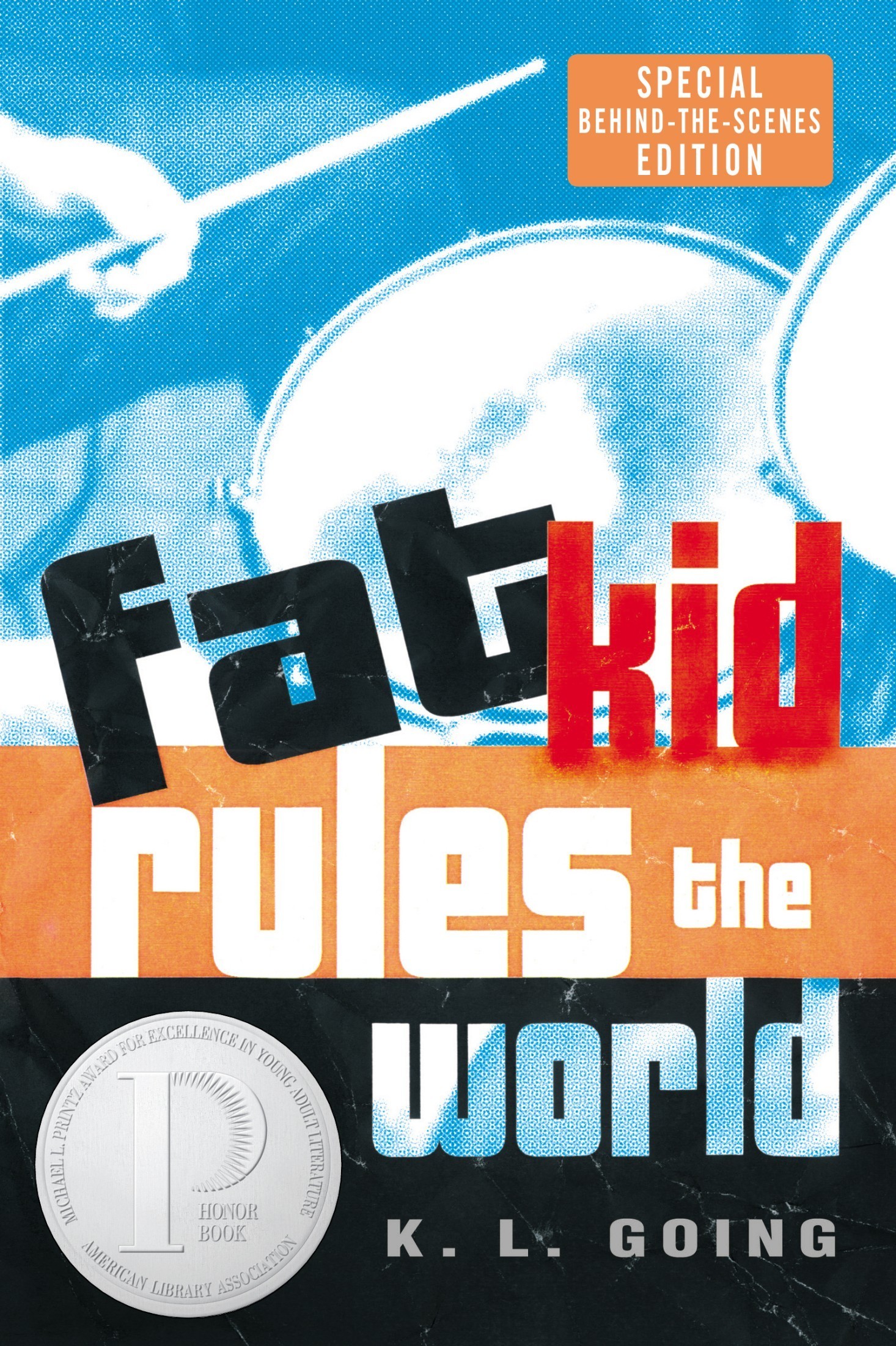 K. L. Going: Fat Kid Rules the World (EBook, 2004, Speak)