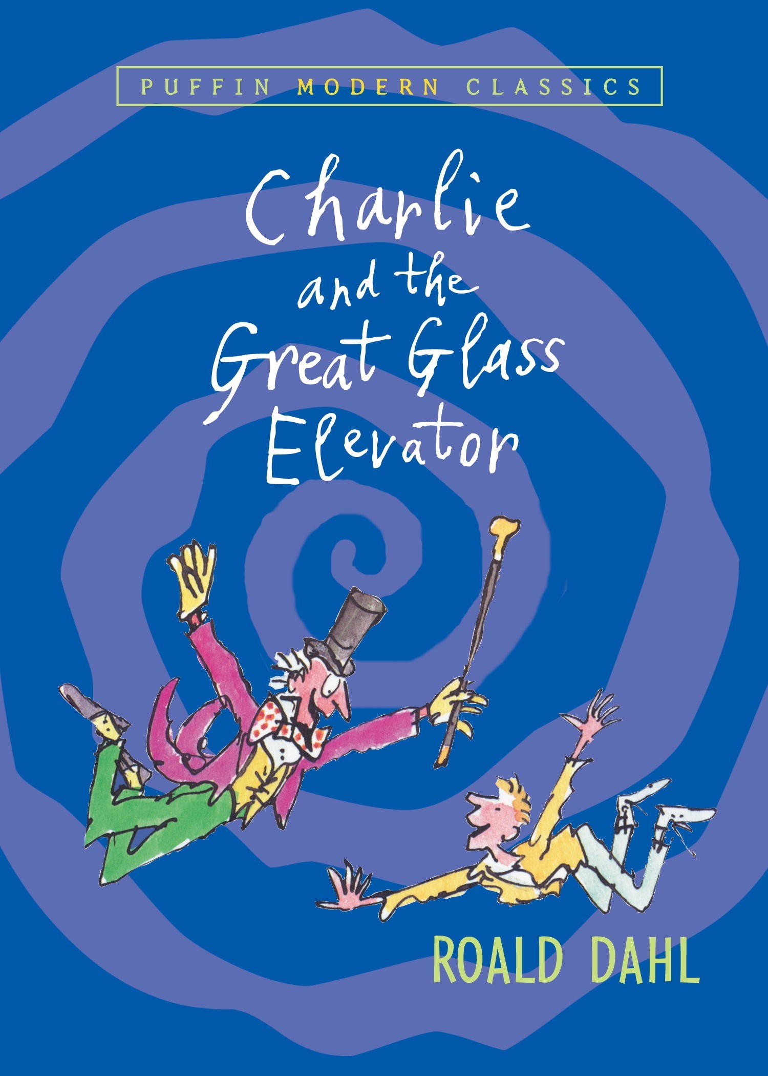 Roald Dah: Charlie and the Great Glass Elevator (EBook, 2007, Penguin)