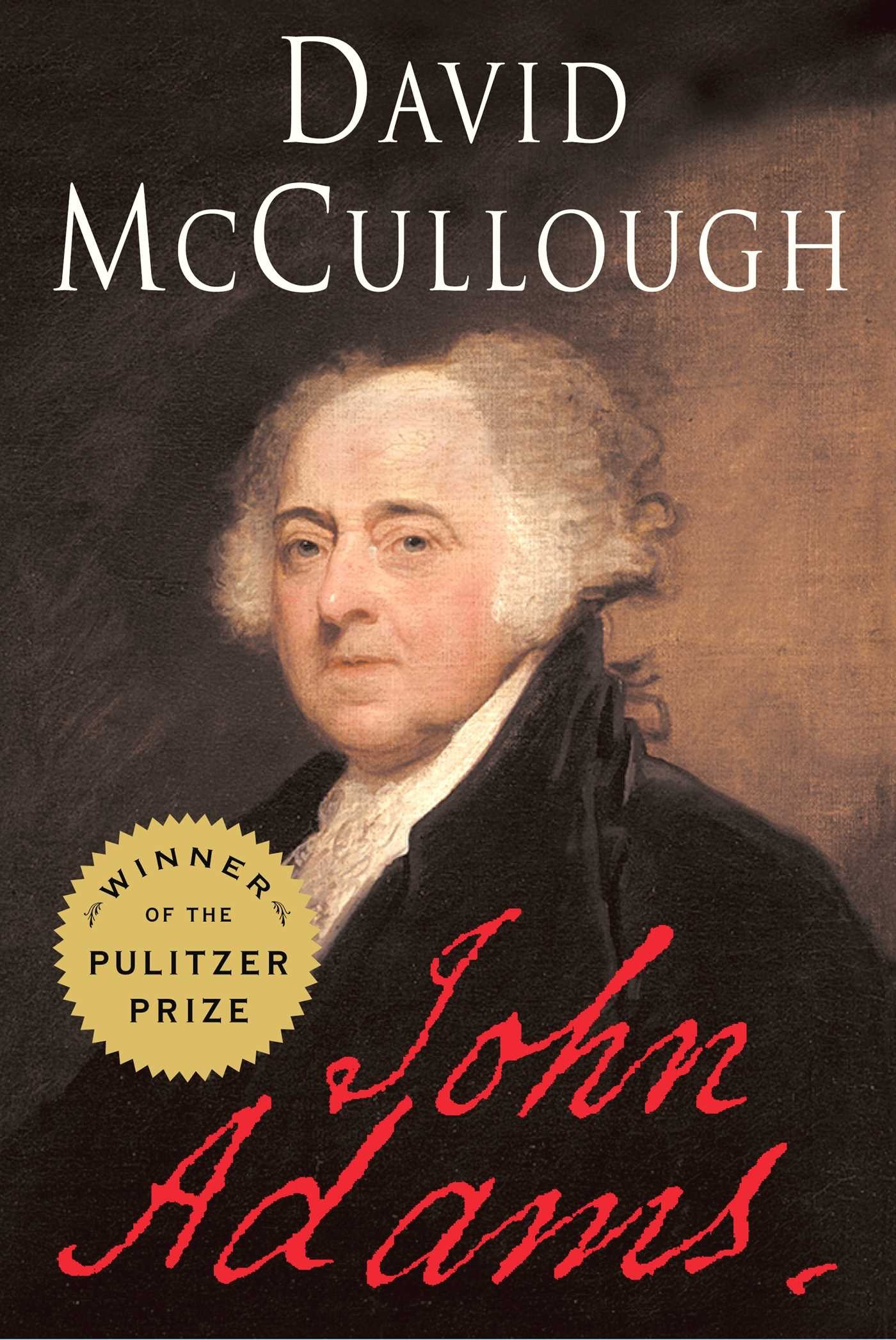 David McCullough: John Adams (EBook, 2001, Simon & Schuster)