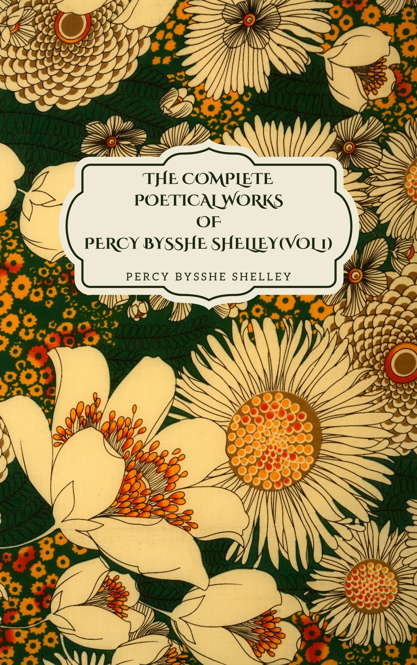 Percy Bysshe Shelley: The Complete Poetical Works of Percy Bysshe Shelley (EBook, 2003, Project Gutenburg)