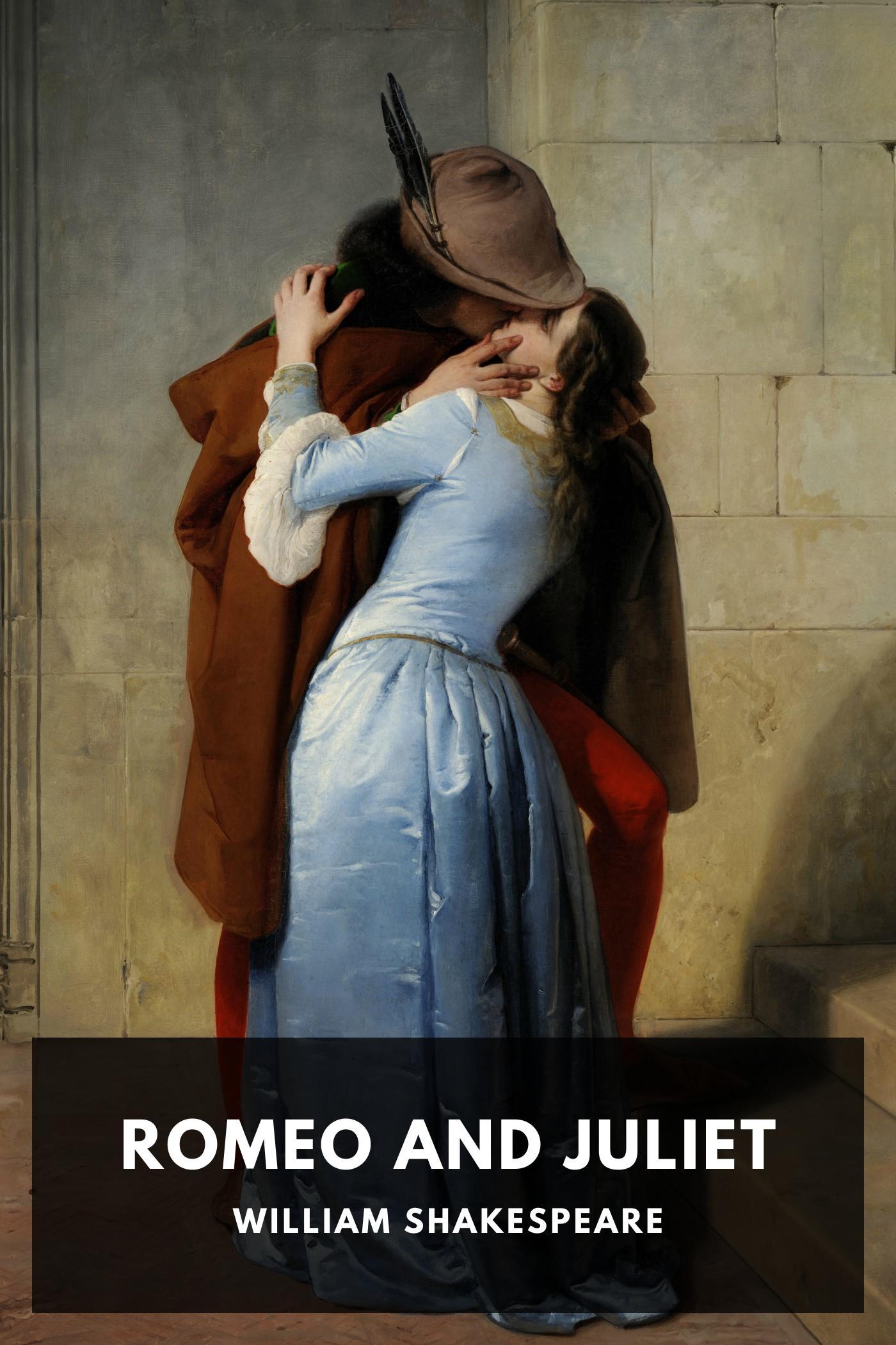 William Shakespeare: Romeo and Juliet (EBook, 2020, Standard Ebooks)