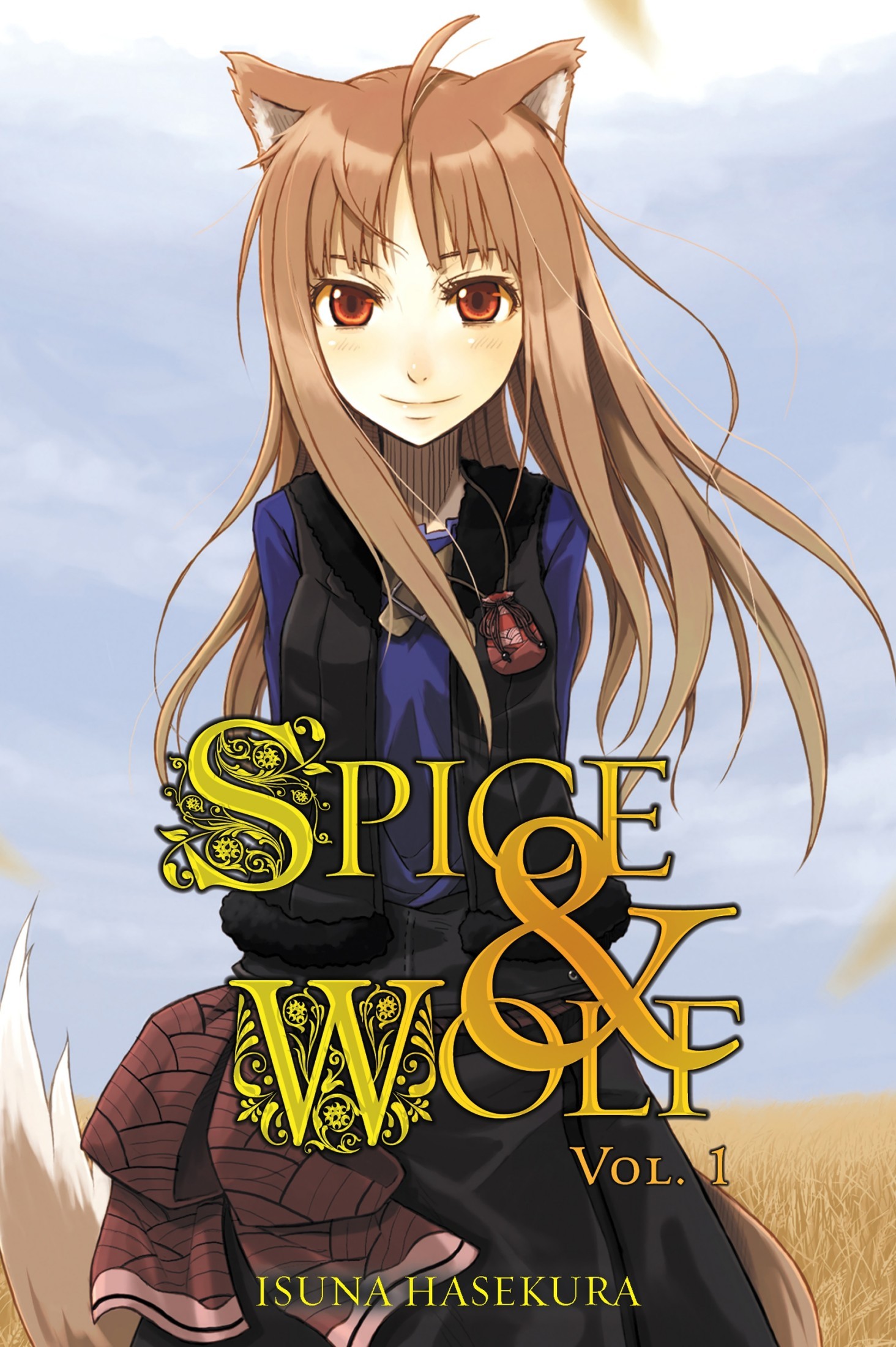 Isuna Hasekura: Spice & Wolf, Vol. 1 (EBook, 2009, Yen On)