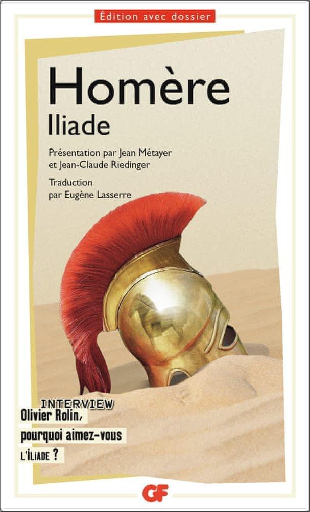 Όμηρος: L'Iliade (French language, 2013, Groupe Flammarion)