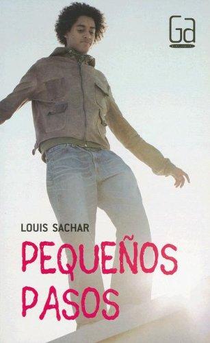 Louis Sachar: Pequeños Pasos/ Small Steps (Paperback, Spanish language, Lectorum Publications)
