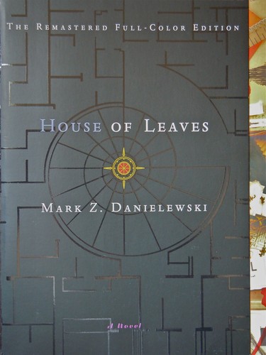 Mark Z. Danielewski: House of Leaves (Doubleday)
